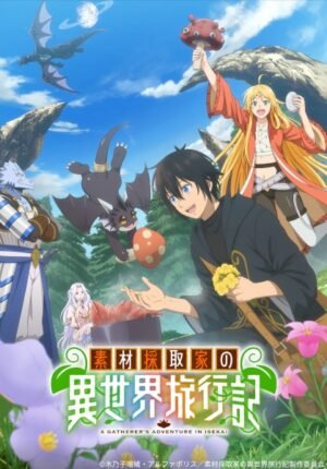 بوستر انمي Sozai Saishuka no Isekai Ryokouki