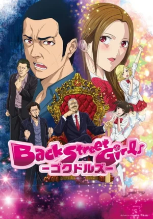 بوستر انمي Back Street Girls: Gokudolls