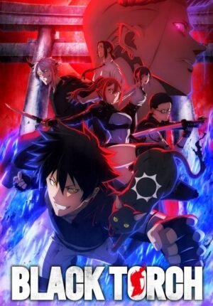بوستر انمي Black Torch