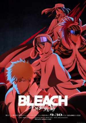 بوستر انمي Bleach: Sennen Kessen-hen – Ketsubetsu-tan