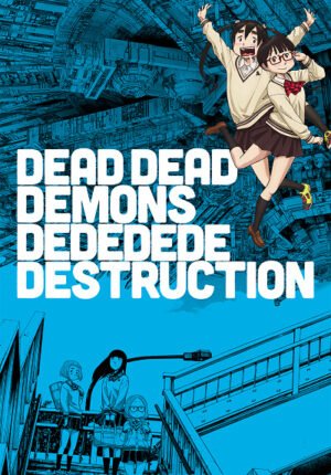 بوستر انمي Dead Dead Demons Dededede Destruction (ONA)