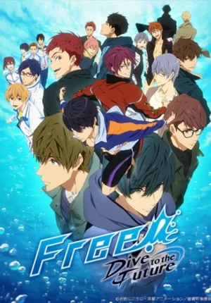 بوستر انمي Free! Dive to the Future