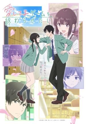 بوستر انمي Aishiteru Game wo Owarasetai