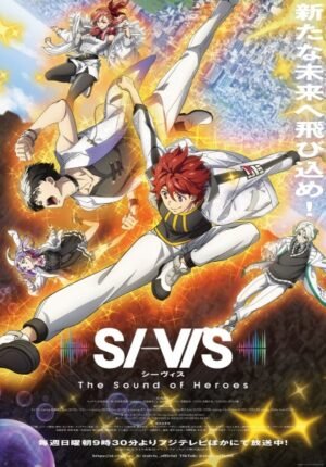 بوستر انمي SI-VIS: The Sound of Heroes