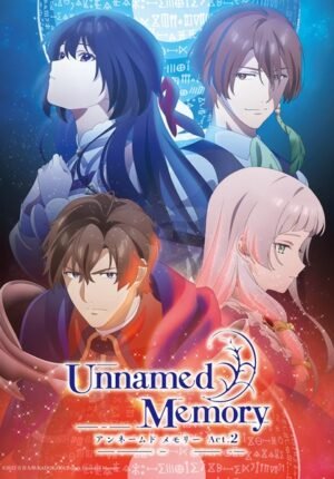 بوستر انمي Unnamed Memory Act.2